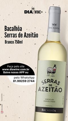 Vinho Bacalhôa Serras de Azeitão Branco 750ml